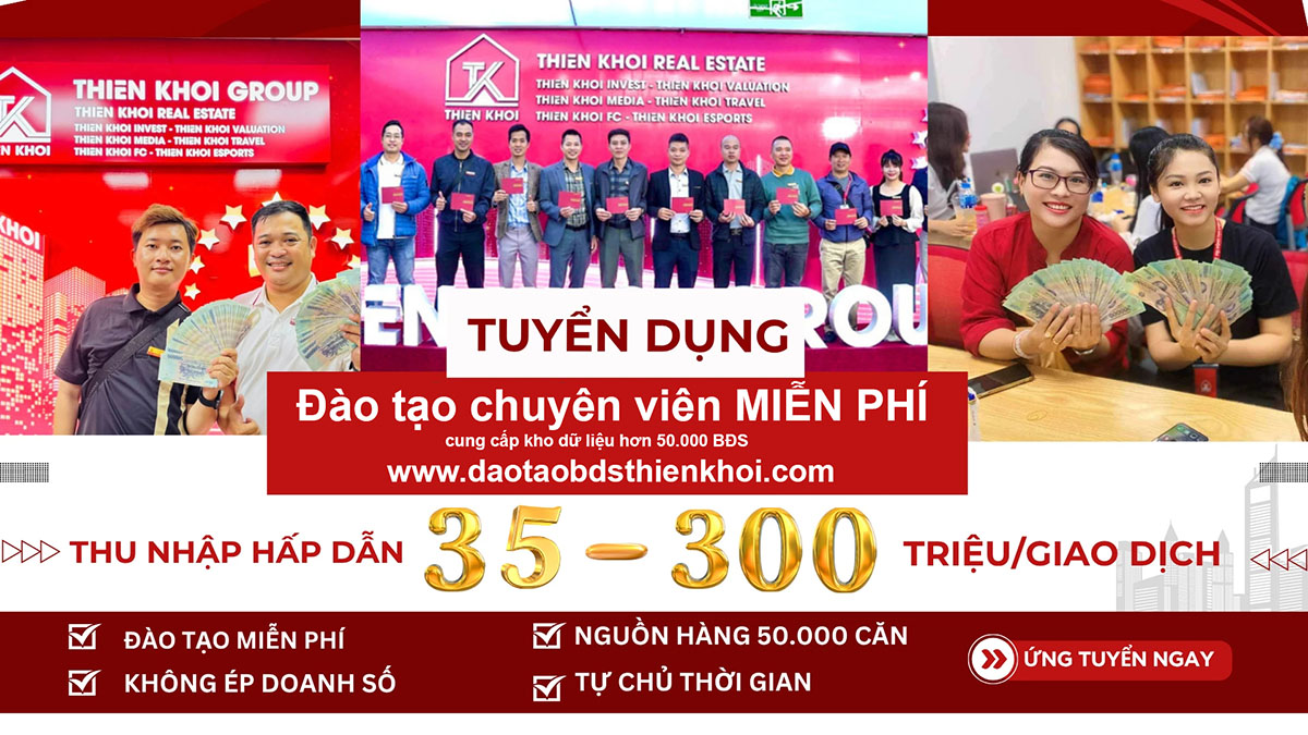 Bất động sản Thiên Khôi đào tạo chuyên nghiệp